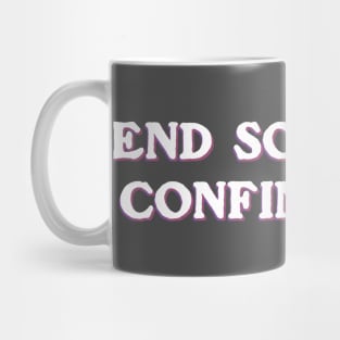 End Solitary Confinement Mug